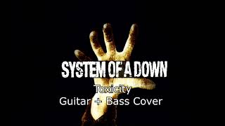 System Of A Down - Toxicity || Guitar + Bass Cover #guitar #bass #music #metal #cover #systemofadown