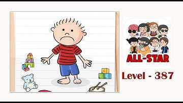 Brain test all star level 387 Cheer him up.