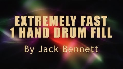 Extremely Fast 1 Hand Drum Fill