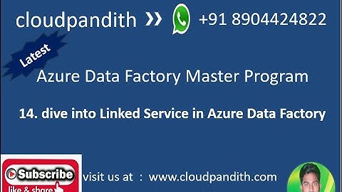 14. Deep dive into Linked Service in Azure Data Factory || Category of Linked Services in ADF