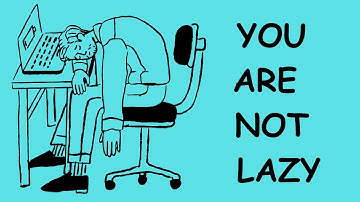 Signs you are not LAZY but BURNOUT