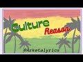 Culture - Reason