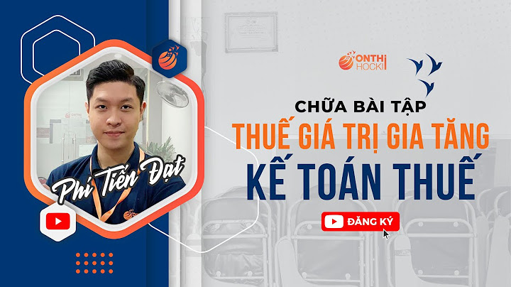 Bài tập kế toán liên quan đến thuế