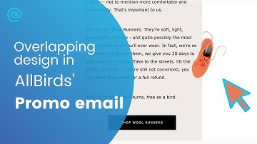 Overlapping email design elements as seen in Allbirds