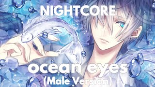 Nightcore - Ocean Eyes (Male Version) (Lyrics)