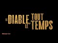 Le diable tout le temps trailer septembre 2020 tom holland robert pattinsonbill skarsgrd 