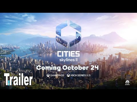 Cities Skylines 2 Official Gameplay Trailer