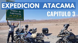 VIAJE EN MOTO - ATACAMA - Expedición Región de Antofagasta en Motos - CAPITULO 3