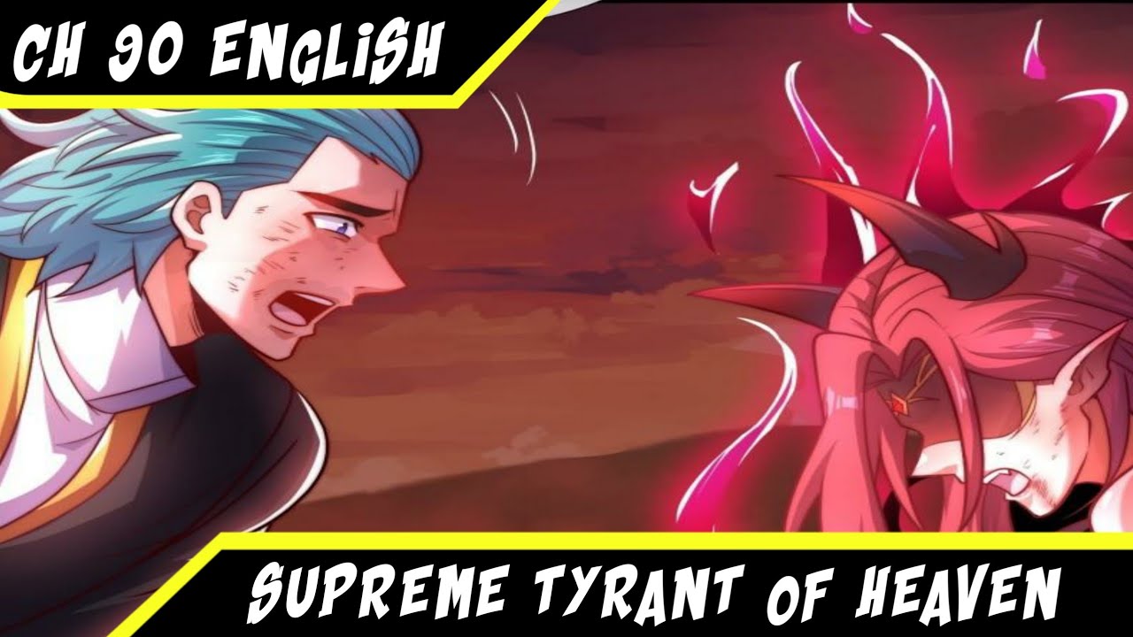 [ENGLISH] The Curse Of The Soul ~ Supreme Tyrant Of Heaven Chapter 90