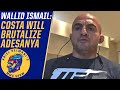 Paulo Costa believes he’ll destroy Israel Adesanya – Wallid Ismail | Ariel Helwani’s MMA Show