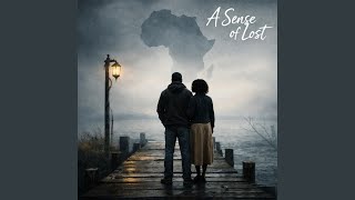 A Sense of Lost