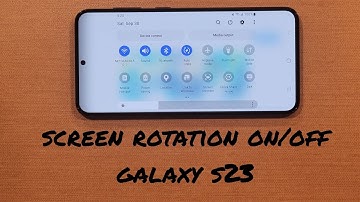 Galaxy S23 Screen Rotation On/Off