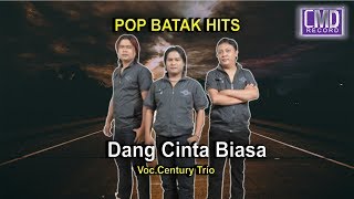 Century Trio - Dang Cinta Biasa (lirik & Terjemahan)