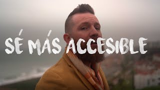 SÉ MÁS ACCESIBLE  Daniel Habif