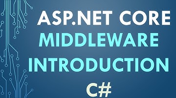 Part 2. ASP.NET Core |  Middleware Introduction C#