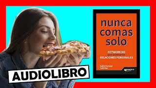 📕 Por qué NUNCA DEBES COMER SOLO 🎧