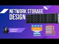 How to properly design and setup network attached storage