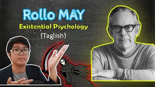 Rollo MAY | Existential Psychology | Nonbeing, Anxiety, FREEDOM, Destiny | Theories of Personality