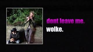 wolke - dont leave me. [prod. by wolke]