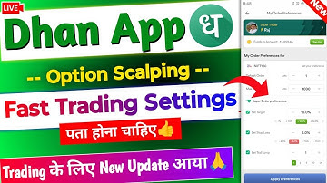 Dhan App New Settings for Fast Option Trading | Super Order Preference