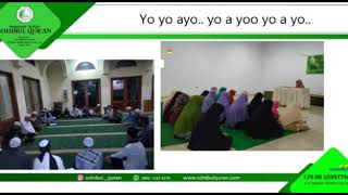 Ayo Ngafal di Pesantren Sohibul Quran Jakarta