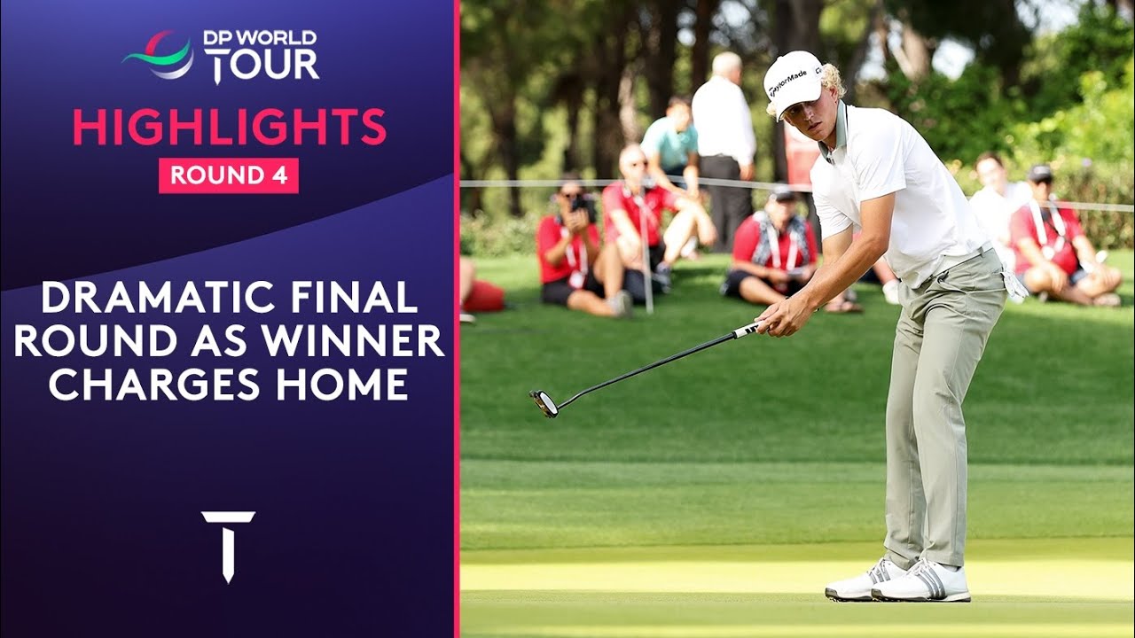 Final Round Highlights | 2025 Turkish Airlines Open
