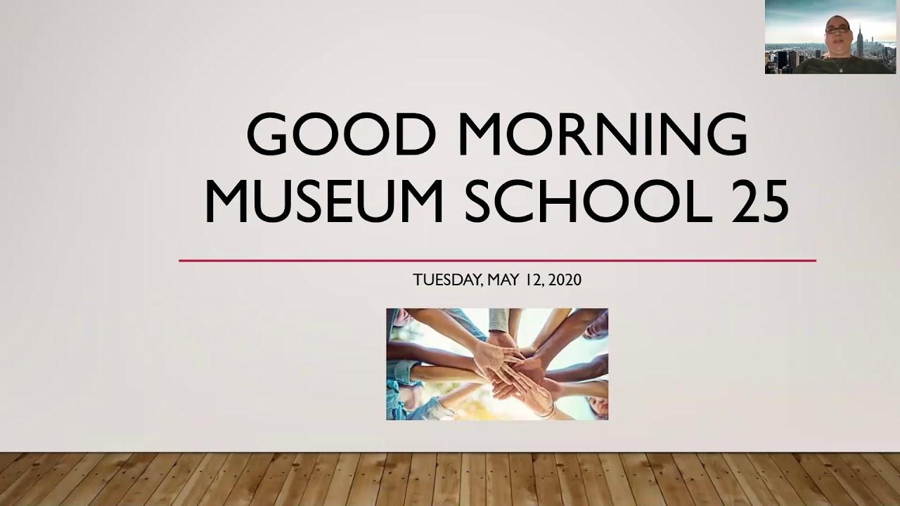 Museum School 25 Announcements May 12th YouTube