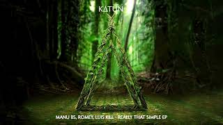 Manu Bs, Luis Kill - Right Here Extended Mix Katun