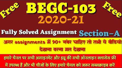 Begc-103 solved assignment 2020-21 section A