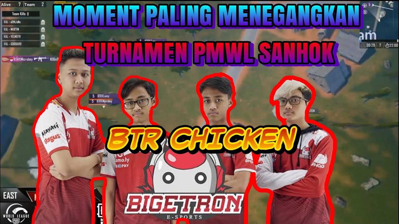 MOMENT PALING MENEGANGKAN BTR CHICKEN DI TURNAMEN PMWL MATCH KE 4