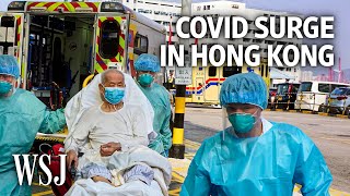 Life During Hong Kong’s Worst Covid-19 Outbreak: Full Hospitals, Quiet Streets | WSJ