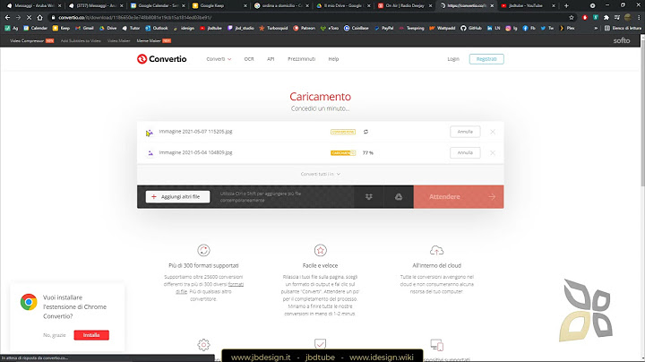 Video Guida - Convertire File Immagini, Documenti, Pdf, Ebook, Audio, Video, Altro con Convertio
