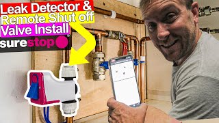 HOW TO FIT WATER LEAK DETECTOR SHUT OFF VALVE - SURESTOP iWater Control