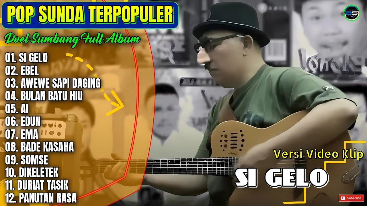 Album Doel Sumbang || SI GELO - EBEL - AWEWE SAPI DAGING - Lagu Sunda Terpopuler 2025 Enak Didengar