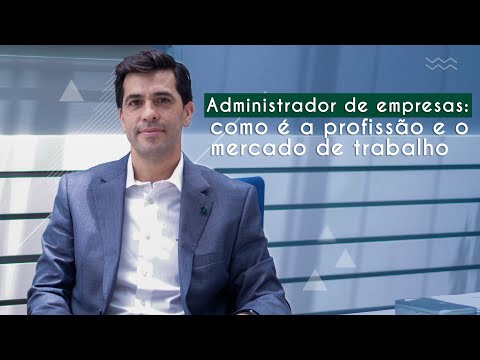 Vídeo: Qual é o trabalho de uma administração de empresas?