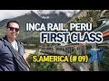 [South America-Peru] Inca Rail, First Class (English Ver.)