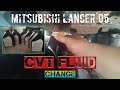 HOW TO CHANGE "CVT"Transmission Fluid (Mitsubishi LANCER'05)