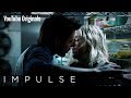 Next on Impulse S2 Ep 8 thumbnail