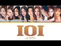 I.O.I IOI (Where My Girls At) Lyrics (Color Coded Lyrics)