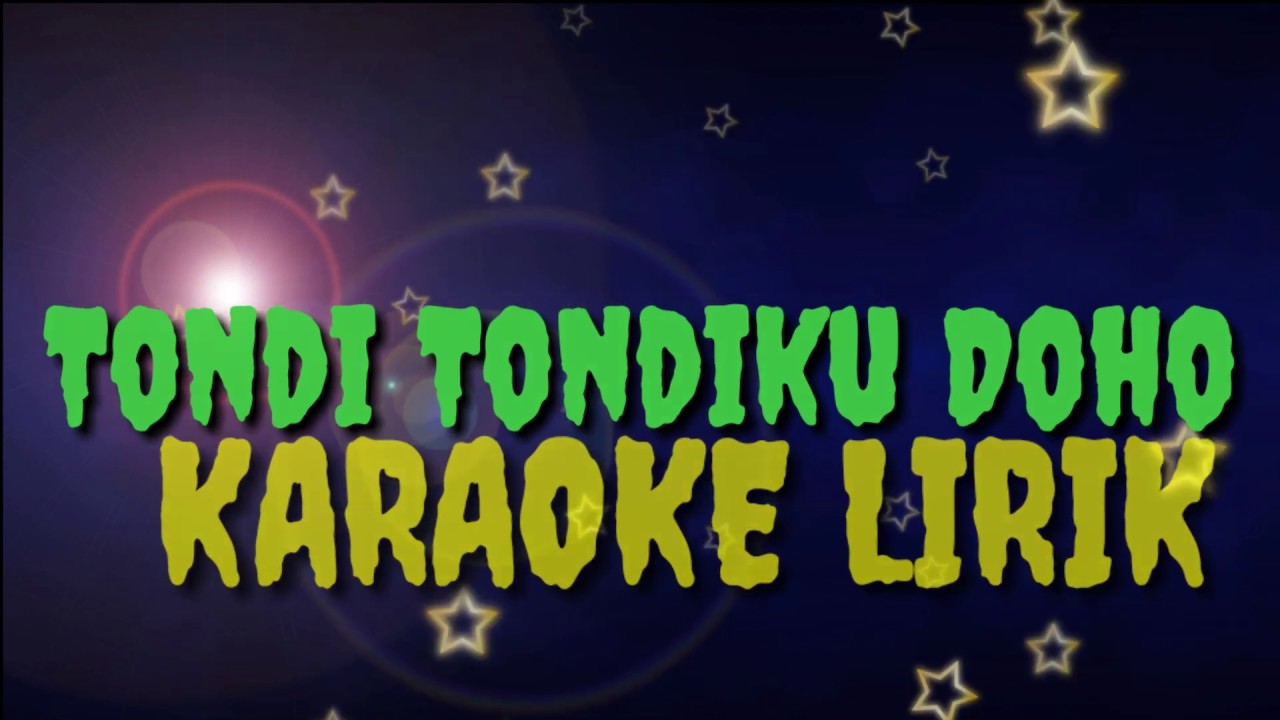 Karaoke lirik tondi