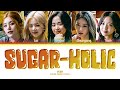 ITZY 'Sugar-holic' Lyrics (Color Coded Lyrics)