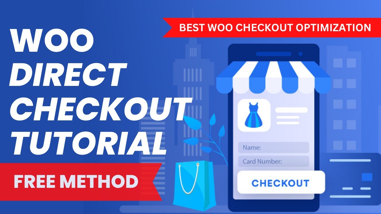 Free Woocommerce Direct Checkout Tutorial - Faster Purchasing For Better  Conversions! 