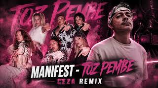 Manifest ft. Ceza   Toz Pembe (Remix)