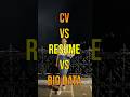 CV vs Resume vs BioData #resumetips #resume #ats #resumebuilding #biodata #cv