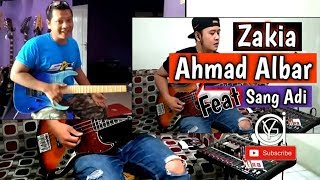 Zakia - Ahmad Albar Bass cover feat Gitar cover Sang Adi di rumah saja