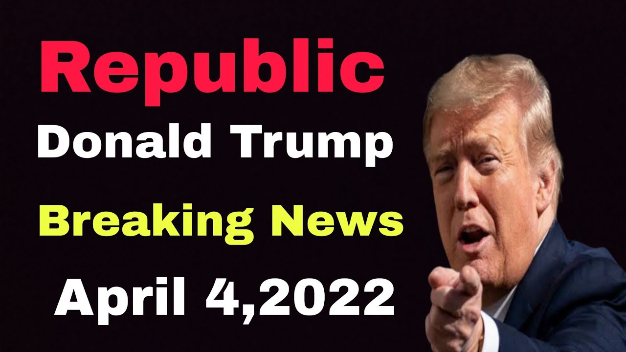 Restored Republic April 4, 2022 Two top prosecutors investigating