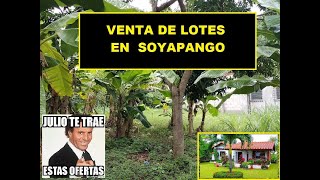 VENTA DE LOTES EN SOYAPANGO