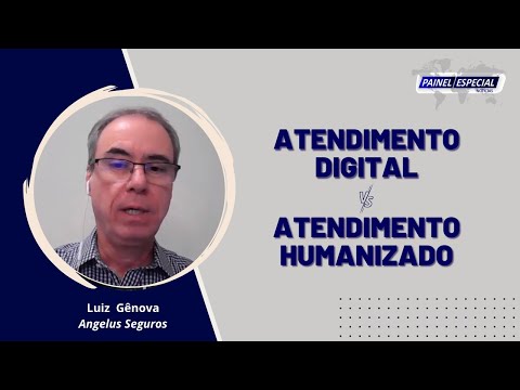 Atendimento humanizado e digital é tema do Painel Especial l Painel Especial #26