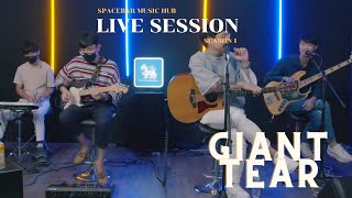 Singha Corporation Presents Spacebar Music Hub Live Session EP.7 Giant Tear