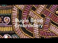 Bugle Beads in Bead Embroidery